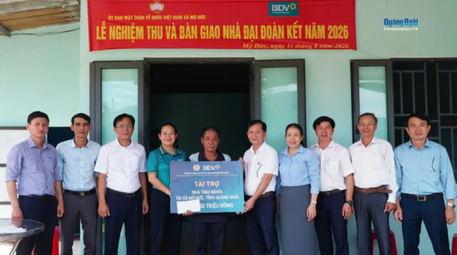 BIDV Quảng Ngãi bàn giao nhà ''Đại đoàn kết'' cho hộ nghèo ở xã Mộ Đức